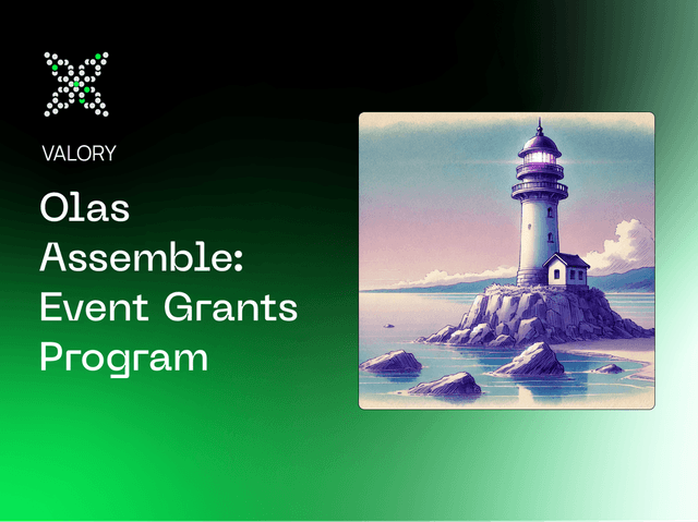 Valory - Olas Assemble: A Community Events Grant Program